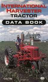 9780760303214-0760303215-International Harvestor Tractor Data Book