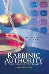 9789655241440-9655241440-Rabbinic Authority, Volume 1: The Vision and the Reality (1)