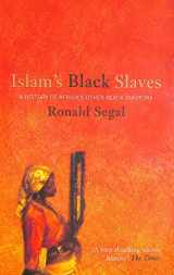 9781903809815-1903809819-Islam's Black Slaves : The History of Africa's Other Black Diaspora