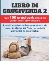 9781087131993-1087131995-Libro di Cruciverba 2: 100 premiati cruciverba, molto apprezzati e facili. (Italian Edition)