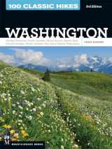9781594859786-1594859787-100 Classic Hikes WA 3E: Olympic Peninsula / South Cascades / Mount Rainier / Alpine Lakes / Central Cascades / North Cascades / San Juans / Eastern Washington