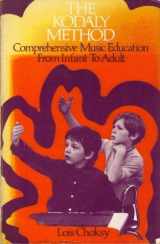 9780135167571-0135167574-The Kodály Method: Comprehensive Music Education from Infant to Adult