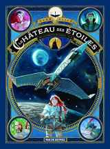 9782369810148-2369810149-Le château des étoiles Tome 2 (2 ème partie): La conquête de l'espace