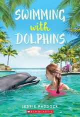 9781338538120-1338538128-Swimming with Dolphins