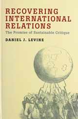 9780199916061-0199916063-Recovering International Relations: The Promise of Sustainable Critique