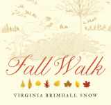 9781423632610-1423632613-Fall Walk (Seasonal Walks)