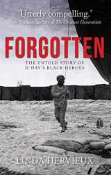 9781445686615-1445686619-Forgotten: The Untold Story of D-Day's Black Heroes