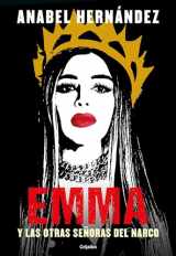 9781644734636-164473463X-Emma y las otras señoras del narco / Emma and Other Narco Women (Spanish Edition)