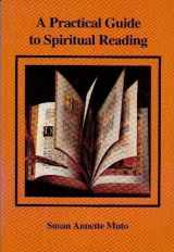 9781879007093-1879007096-A Practical Guide to Spiritual Reading