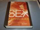 9780875962993-0875962998-Sex: A Man's Guide