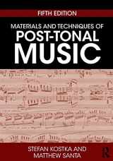 9781138714199-1138714194-Materials and Techniques of Post-Tonal Music