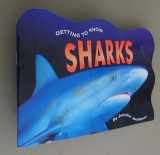 9780821509548-0821509543-Getting to know sharks (Sadlier little books phonics)