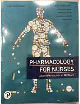 9780135493199-0135493196-Pharmacology for Nurses, Third Canadian Edition Plus MyLab Nursing with eText -- Access Card Package