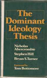 9780043011812-0043011810-The Dominant Ideology Thesis