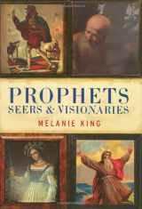 9781847241924-1847241921-Prophets Seers & Visionaries