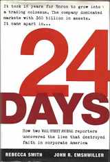 9780060520731-0060520736-24 Days: How Two Wall Street Journal Reporters Uncovered the Lies that Destroyed Faith in Corporate America