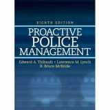 9780558699550-0558699553-Proactive Police Management Custom Edition for UMUC [Paperback]