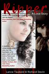 9780615794112-0615794114-Ripper: A Love Story