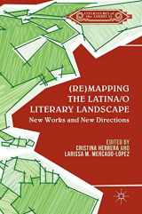 9781349949007-1349949000-(Re)mapping the Latina/o Literary Landscape (Literatures of the Americas)