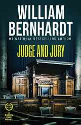 9781948263733-1948263734-Judge and Jury (Daniel Pike Legal Thriller Series)