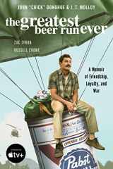 9780063285323-0063285320-The Greatest Beer Run Ever [Movie Tie-In]: A Memoir of Friendship, Loyalty, and War