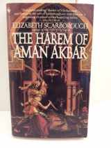 9780553244410-0553244418-The Harem Of Aman Akbar