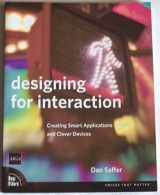9780321432063-0321432061-Designing for Interaction: Creating Smart Applications And Clever Devices
