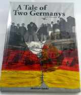 9781561820177-1561820172-Tale of Two Germanys
