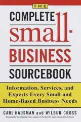 9780812928242-0812928245-Complete Small-Business Sourcebook: Information, Services, and Experts Every Small and Home-Based Business Needs