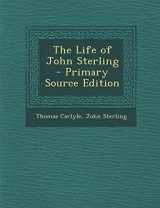 9781287930167-1287930166-The Life of John Sterling