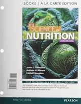 9780321901828-0321901827-Science of Nutrition, The, Books a la Carte Plus MasteringNutrition with eText -- Access Card Package (3rd Edition)