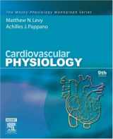 9780323034463-0323034462-Cardiovascular Physiology: Mosby Physiology Monograph Series (Mosby's Physiology Monograph)