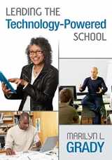 9781412949484-1412949483-Leading the Technology-Powered School