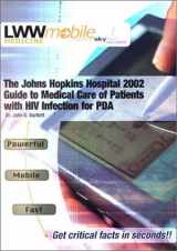 9780781738873-0781738873-The Johns Hopkins Hospital 2002 Guide to Medical Care of Patients with HIV Infection, for PDA (CD-ROM)