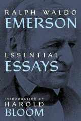 9781962572156-1962572153-Ralph Waldo Emerson: Essential Essays (Warbler Press Annotated Edition)
