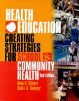 9780763713348-0763713341-Health Education: Creating Strategies for School and Community Health