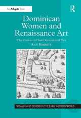 9780754655305-075465530X-Dominican Women and Renaissance Art: The Convent of San Domenico of Pisa (Women and Gender in the Early Modern World)