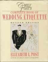 9780062700056-0062700057-Emily Post's Complete Book of Wedding Etiquette Including Planner: Emily Post's Wedding Planner
