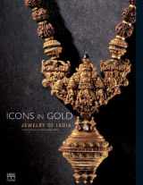 9782850568916-2850568910-Icons in Gold: Jewelry of India from the Collection of the Musee Barbier-Mueller