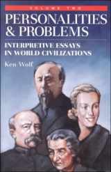 9780070713475-0070713472-Personalities and Problems: Interpretive Essays in World Civilizations: 002