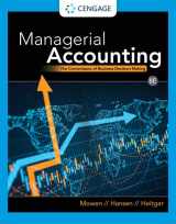 9780357715345-0357715349-Managerial Accounting: The Cornerstone of Business Decision Making