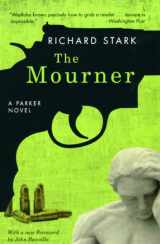 9780226771038-0226771032-The Mourner: A Parker Novel (Parker Novels)