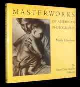 9780848705404-0848705408-Masterworks of American Photography