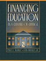 9780205287833-0205287832-Financing Education in a Climate of Change