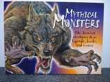 9780439854795-0439854792-Mythical Monsters : The Scariest Creatures from Legends, Books, and Movies