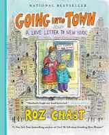 9781632869777-1632869772-Going Into Town: A Love Letter to New York