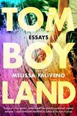 9781542014182-1542014182-Tomboyland: Essays