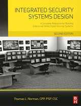 9780128000229-0128000228-Integrated Security Systems Design: A Complete Reference for Building Enterprise-Wide Digital Security Systems