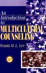 9781560325673-1560325674-Introduction to Multicultural Counseling for Helping Professionals