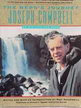 9780062501714-0062501712-The Hero's Journey: Joseph Campbell on His Life and Work: The World of Joseph Campbell